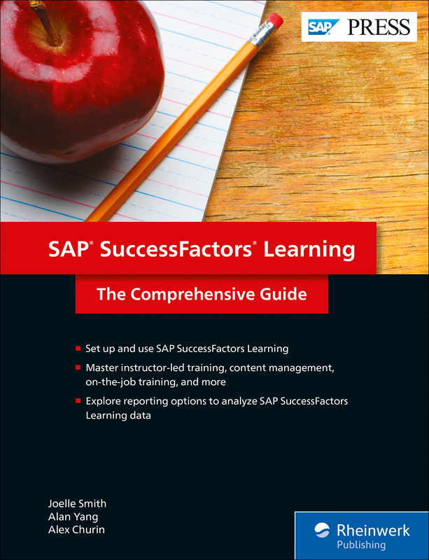 SAP SuccessFactors Learning - The Comprehensive Guide